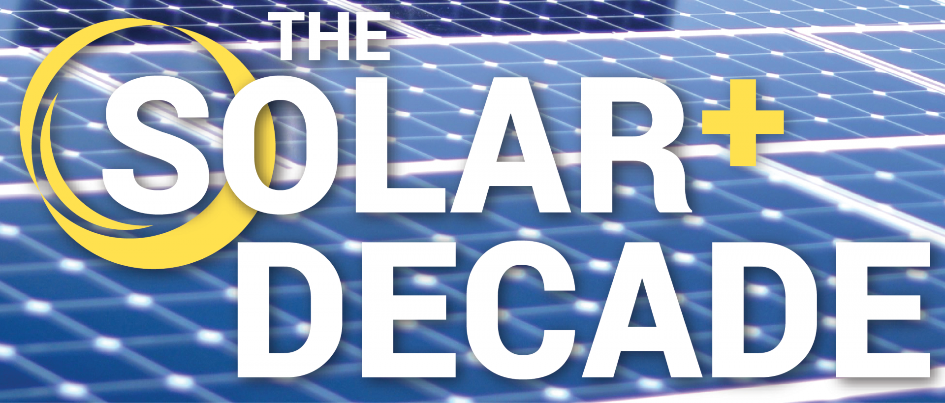 The Solar+ Decade