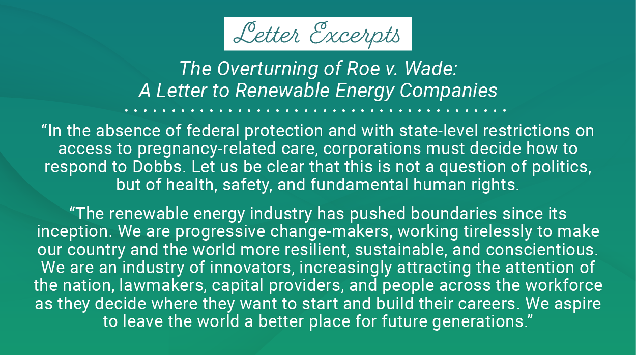 Overturning of Roe versus Wade impact on clean energy companies.